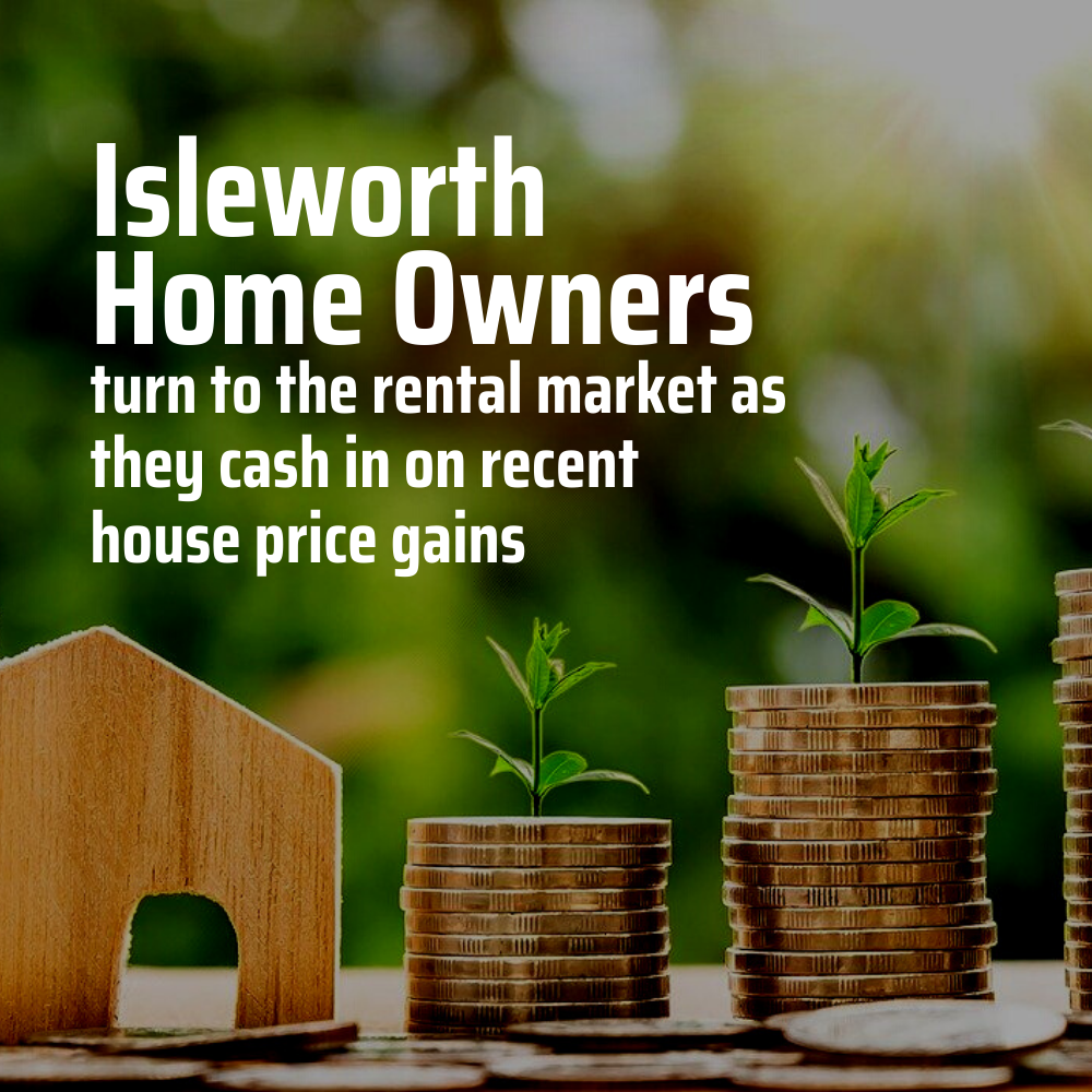 Isleworth Homeowners Have Turned to the Rental Market to Cash In By £40,900 Each